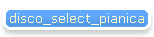 disco_select_pianica