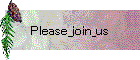 Please_join_us